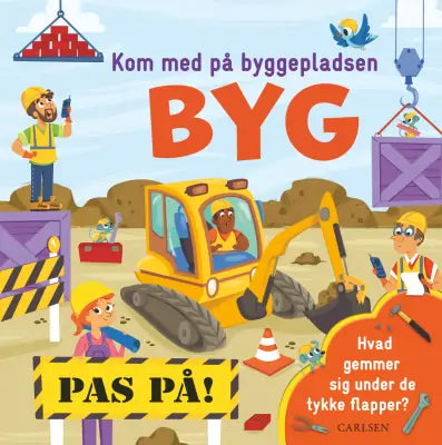 Forlaget Carlsen Kom med på byggepladsen - BYG